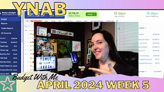 YNAB Budget With Me | April Week 5