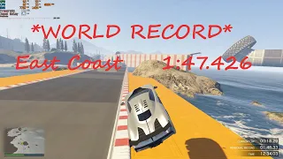 *WORLD RECORD* GTA Online - East Coast - 1:47.426 (High FPS)