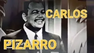 CARLOS PIZARRO "La Voz Emotiva" en LA TELEVISION DOMINICANA,1956