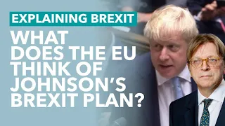 Will The EU Approve Johnson's Brexit Proposal? - Brexit Explained