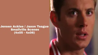 Jensen Ackles / Jason Teague Smallville Scenes (4x05 - 4x06) part 2