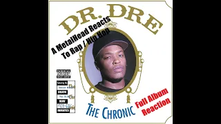 The Chronic. By: Dr. Dre (Full Album Reaction) (A MetalHead Reacts To Rap / Hip Hop)