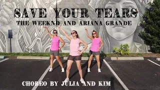 Save Your Tears | The Weeknd & Ariana Grande | Dance Fitness | Zumba