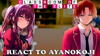 1st years react to Ayanokoji [Part 1] || COTE (RU | ENG)