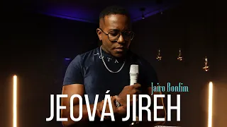 Jairo Bonfim - Jeová Jireh (Aline Barros)