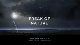 FREAK OF NATURE - OFFICIAL LYRIC VIDEO