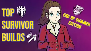 Best 3 Survivor Builds AGAIN! ( End Of Summer GEN RUSH Edition 2023)