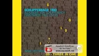 Schlippenbach Trio - Three in One (Evan Parker)