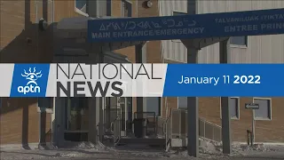 APTN National News January 11, 2022 – Nunavut lockdown continues, Turning over control