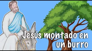 Jesús monta un burro