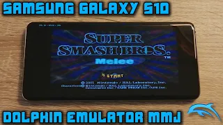 Samsung Galaxy S10 (Exynos) - Super Smash Bros. Melee - Dolphin Emulator MMJ - Test