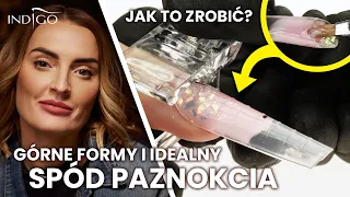 IDEALNY SPÓD PAZNOKCIA budowa paznokci żelowych na górnych formach dla początkujących | Indigo Nails