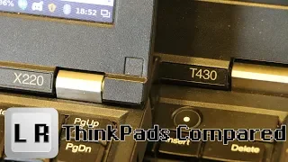 ThinkPad VS: T430 vs X220