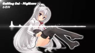 Calling Out   Nightcore