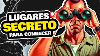 LOCAIS SECRETOS PARA VOCÊ VISITAR NO GTA V