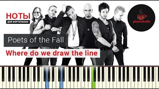 Poets of the Fall - Where Do We Draw the Line НОТЫ & MIDI | PIANO COVER | PIANOKAFE