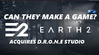 EARTH2 Buys Studio - Can they create a GAME