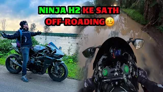 Kawasaki Ninja H2 Se Off-roading 😢| Wrong Decision 😔| SAGARMORE VLOGS