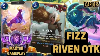 Fizz Riven OTK | Deck Guide and Master Gameplay | Legends of Runeterra