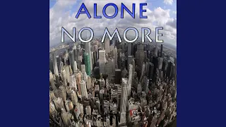 Alone No More - Tribute to Philip George (Instrumental Version)