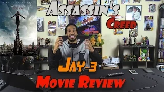 Assassin's Creed....Jay-3 Movie Review