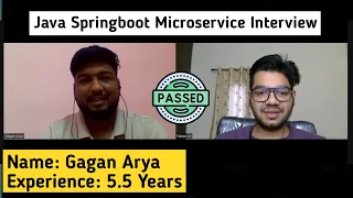Java Spring Boot 5.5 Years Experience Interview [Name: Gagan Arya]