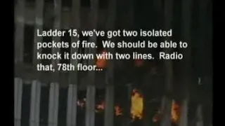 "We`ve got two isolated pockets of fire!"       FDNY September 11, 2001