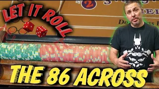 Craps Strategy - THE 86 ACROSS STRATEGY to try to win at craps - $5 OR $10 TABLE.