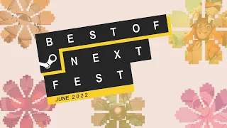 Top 10 Best Demos | Steam Next Fest Games June 2022