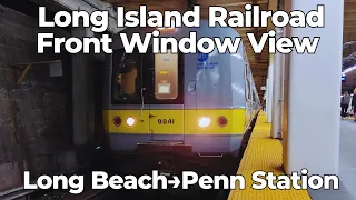 ⁴ᴷ⁶⁰ LIRR M3 Front Window View: Long Beach to Penn Station
