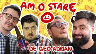 AM O STARE: de Geo Adrian