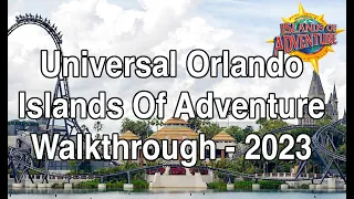 Universal Orlando Islands Of Adventure - Walkthrough 2023