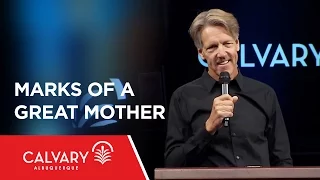 Marks of a Great Mother - 1 Samuel 1 - Skip Heitzig