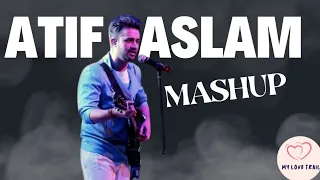 Atif Aslam best Romantic Mashup | Just feel the music | feeling love mashup