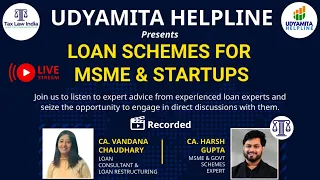 Webinar on “Loan Schemes for MSME & Startups” | Live Recording