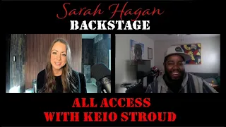 Sarah Hagan Backstage Episode 79 with Keio Stroud (Big and Rich, Independent)