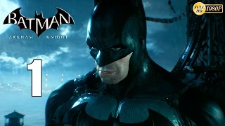 Batman Arkham Knight parte 1 Español Gameplay 1080p | Prologo Soy Batman