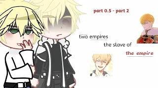 Two empires the salve of the empire react to Ray as Claude (Part 0.5-Part2) Manhwa/Bl)