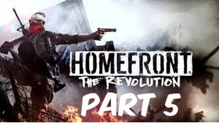 [HD PS4] Homefront: The Revolution Playthrough Part 5 (No Commentary)