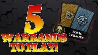 5 Warbands to try with the Toxic Terror Rivals deck!