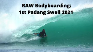 RAW Bodyboarding. Bodyboarders get Barrelled Surfing Waves 1st Padang Swell 2021 in Bali Indonesia