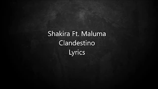 Shakira, Maluma - Clandestino - Lyrics