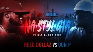 The Trenches Presents Reed Dollaz (Philly) vs. Oun P (N.Y)