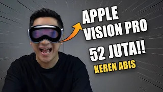 Produk Baru Apple Vision Pro, Harga 52 JUTA! Worth it ?