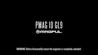 Magpul Instructions - PMAG 10 GL9
