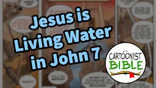 Jesus is Living Water in John 7