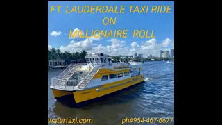 Ft. Lauderdale Water Taxi ride.