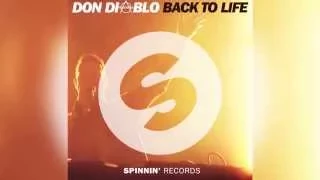 Don Diablo - Back To Life (Radio Edit) [Official]
