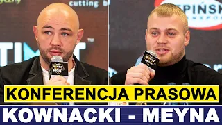 KOWNACKI - MEYNA: KONFERENCJA PRASOWA