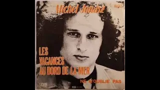 Michel Jonasz -   Les vacances au bord de la mer  (Karaoké)